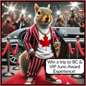 Win a trip to BC and VIP Juno award experience!
