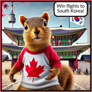 Win 2 flights to Seoul, South Korea.