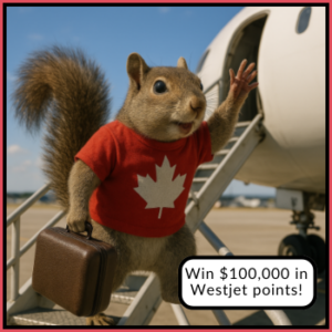 Win $100,000 in Westjet points!